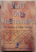 Hart de Fouw & Robert E. Svoboda - Light on Relationships 2000