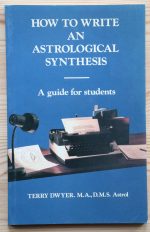 Terry Dwyer – How to Write an Astrological Synthesis 1985, Copy 3