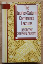 Liz Greene & Stephen Arroyo - The Jupiter-Saturn Conference Lectures 1984