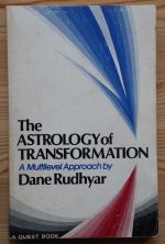Dane Rudhyar - The Astrology of Transformation 1980, Copy 3