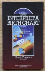 Martin Freeman – How to Interpret a Birth Chart 5th Impression c. 1986-1987