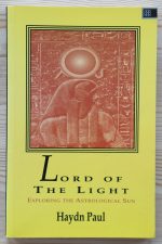 Haydn Paul – Lord of the Light: Exploring the Astrological Sun 1991, Copy 3