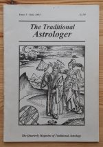 The Traditional Astrologer Magazine Issue 1, June 1993, Copy 2