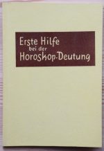 F. L. Thilo - Erste Hilfe bei den Horoskop-deutung c. 1955