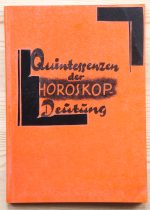 Hans Baumgartner, ed. - Quintessenzen der Horoskop-Deutung 1955, Copy 1
