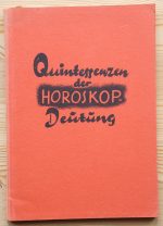 Hans Baumgartner, ed. - Quintessenzen der Horoskop-Deutung 1955, Copy 2