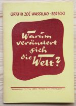 Zoe Wassilko-Serecki - Warum verändert sich die Welt? c. 1954