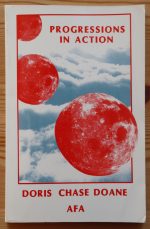 Doris Chase Doane – Progressions in Action 1989
