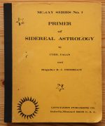 Cyril Fagan and Roy Firebrace - Primer of Sidereal Astrology 1971, Copy 2