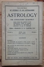 Astrology: the Astrologers’ Quarterly Volume 4 Number 2, June-August 1930