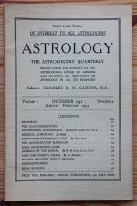 Astrology: the Astrologers’ Quarterly Volume 6 Number 4, December 1932 - February 1933, Copy 1