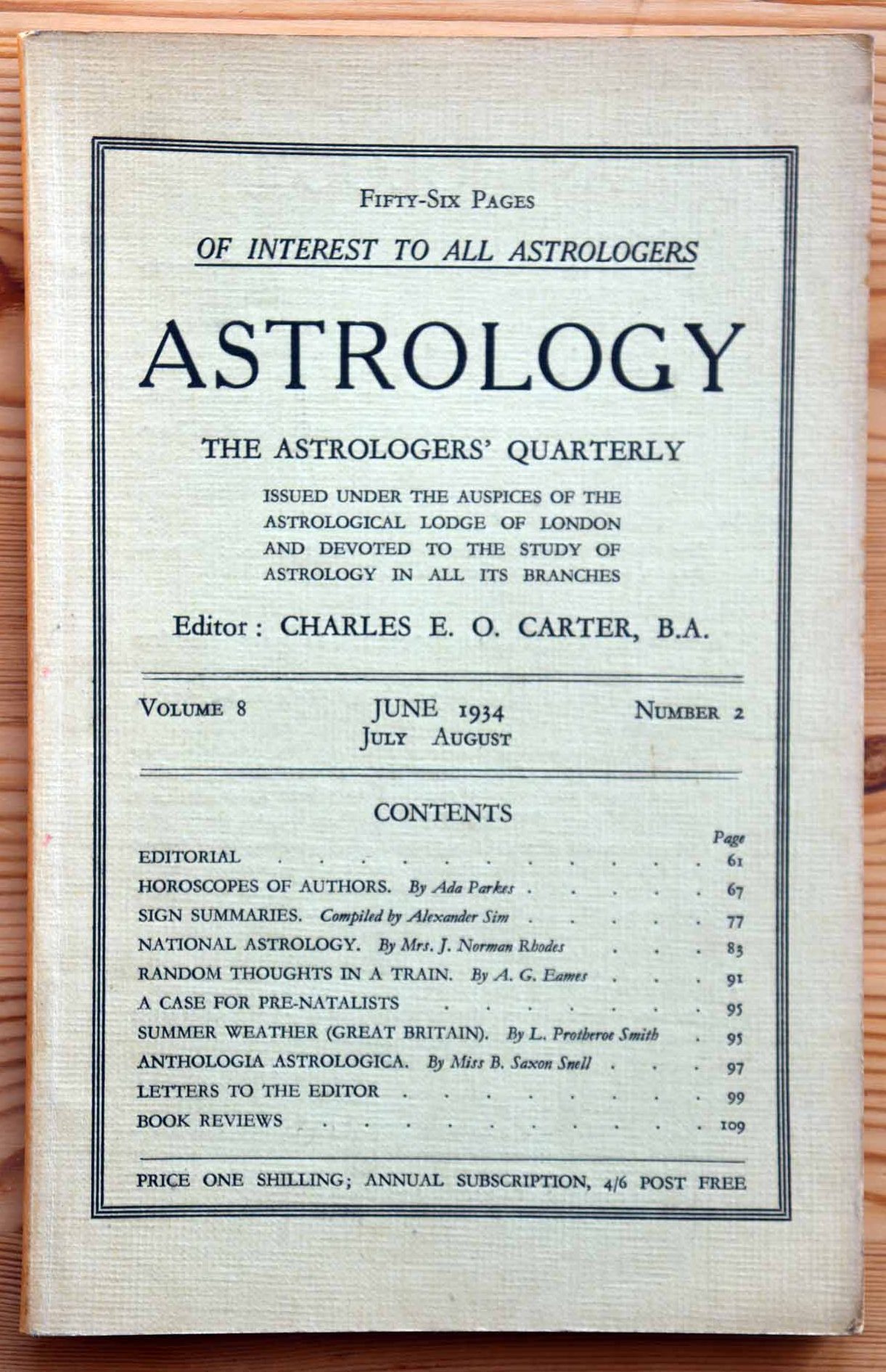 Astrology: the Astrologers’ Quarterly Volume 8 Number 2, June-August 1934, Copy 1