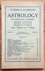 Astrology: the Astrologers’ Quarterly Volume 12 Number 4, December 1938 - February 1939
