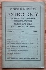 Astrology: the Astrologers’ Quarterly Volume 15 Number 2, June-August 1941