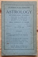 Astrology: the Astrologers’ Quarterly Volume 22 Number 2, June-August 1948