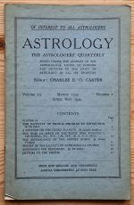 Astrology: the Astrologers’ Quarterly Volume 23 Number 1, March-May 1949, Copy 2