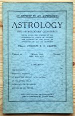 Astrology: the Astrologers’ Quarterly Volume 24 Number 1, March-May 1950, Copy 2
