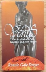 Ronnie Gale Dreyer – Venus 1994, Copy 8 SIGNED