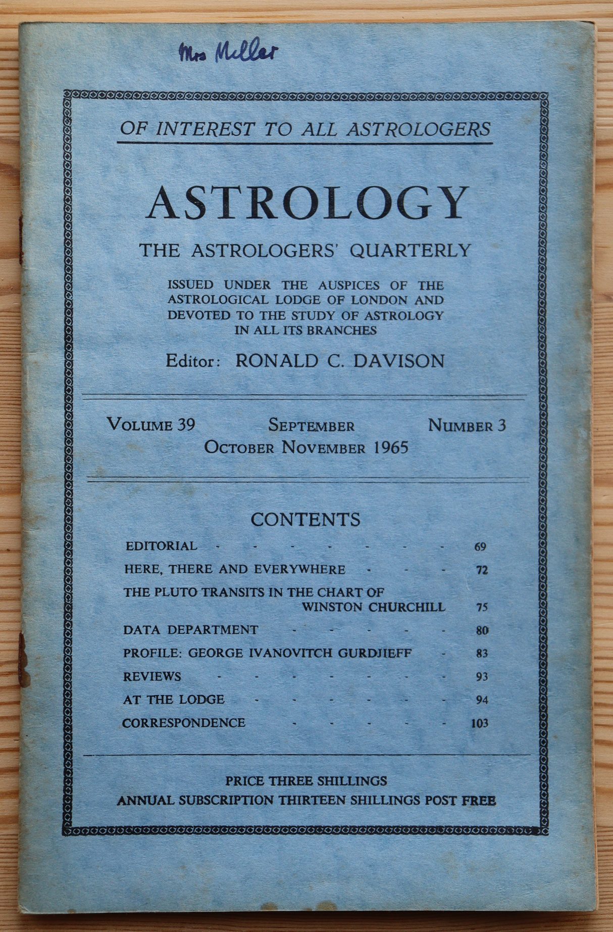 Astrology: the Astrologers’ Quarterly Volume 39 Number 3, September-November 1965, Copy 2