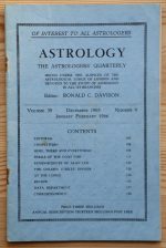Astrology: the Astrologers’ Quarterly Volume 39 Number 4, December 1965 - February 1966, Copy 1