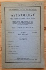 Astrology: the Astrologers’ Quarterly Volume 41 Number 1, March-May 1967