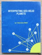 T. Patrick Davis - Interpreting Geo-Helio Planets 1982