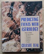 Celeste Teal - Predicting Events with Astrology 1999