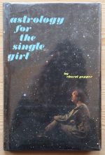 Choral Pepper - Astrology for the Single Girl 1970 SIGNED