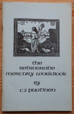 C. J. Puotinen - The Retrograde Mercury Workbook 1982?
