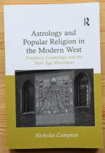 Nicholas Campion - Astrology and Popular Religion in the Modern West 2016