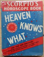 Scorpio (Grant Lewi) - Heaven Knows What 1937, Copy 3