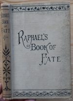 Raphael's Book of Fate c. 1887-1911