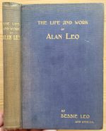 Bessie Leo and others – The Life and Work of Alan Leo 1919, Copy 2