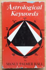 Manly P. Hall - Astrological Keywords Compiled from Leading Authorities 1959