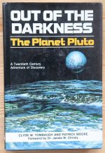 Clyde W. Tombaugh and Patrick Moore - Out of the Darkness: The Planet Pluto 1980