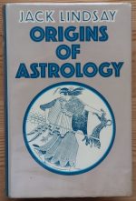 Jack Lindsay - Origins of Astrology 1972