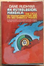 Dane Rudhyar - An Astrological Mandala 1973, hb/dj Copy 2