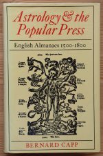 Bernard Capp - Astrology & the Popular Press: English Almanacs 1500-1800 (1979), Copy 3