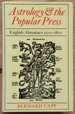 Bernard Capp – Astrology & the Popular Press: English Almanacs 1500-1800 (1979), Copy 4