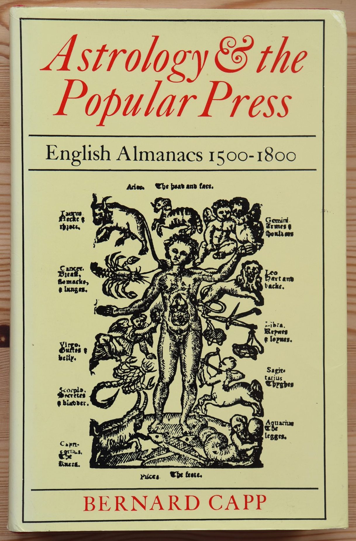 Bernard Capp – Astrology & the Popular Press: English Almanacs 1500-1800 (1979), Copy 4