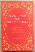 Peggy Schick - Arabian Parts for the 21st Century 2008