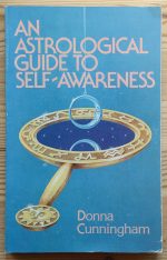 Donna Cunningham - An Astrological Guide to Self-Awareness 1978