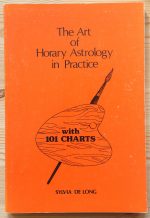 Sylvia de Long - The Art of Horary Astrology in Practice 1980