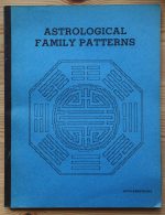 Ruth Armstrong - Astrological Family Patterns 1979