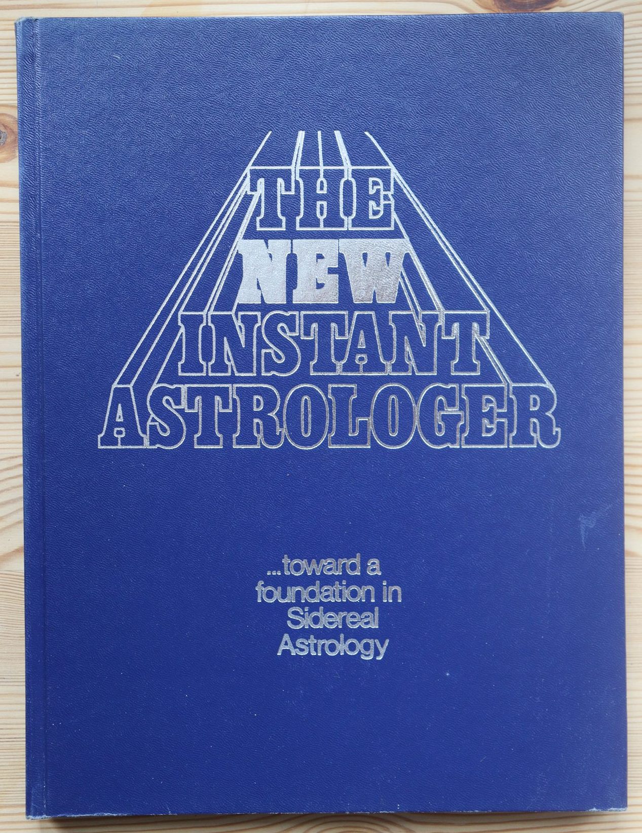 James A. Eshelman & Tom Stanton - The New Instant Astrologer 1976, Copy 2 - Image 2