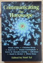 Noel Tyl, ed. - Communicating the Horoscope 1995