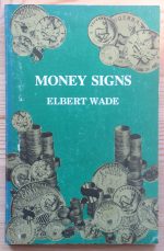 Elbert Wade - Money Signs 1982