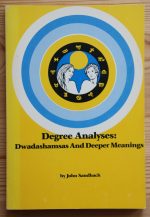 John Sandbach - Degree Analyses: Dwadashamsas and Deeper Meanings 1983, Copy 1