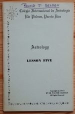 Walter Coleman - Astrology, Lesson Five: Signs Libra Through Pisces 1973