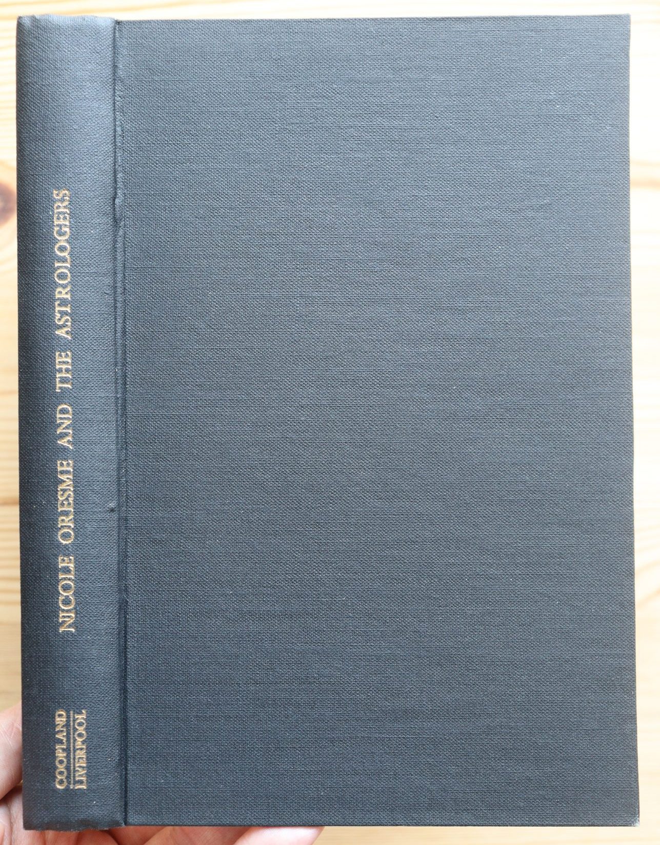 G. W. Coopland - Nicole Oresme and the Astrologers 1952 - Image 2